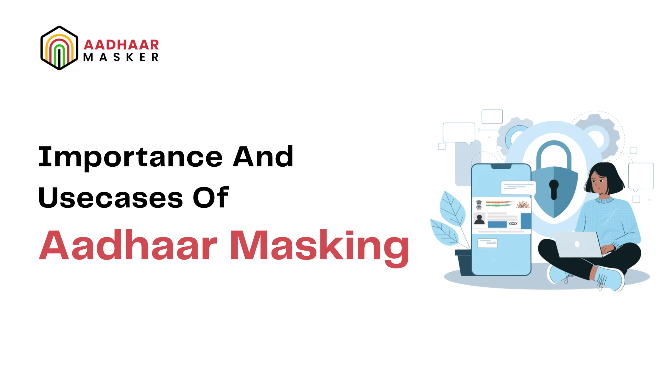 aadhaar masking and its use cases